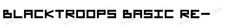 Blacktroops Basic Re字体转换